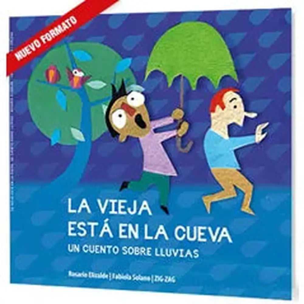 LIBRO LA VIEJA ESTÁ EN LA CUEVA DE ELIZALDE, ROSARIO - ZIG-ZAG