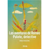 Libro Las Aventuras De Romeo Palote Detective De Noguera, Pablo - Zig-Zag