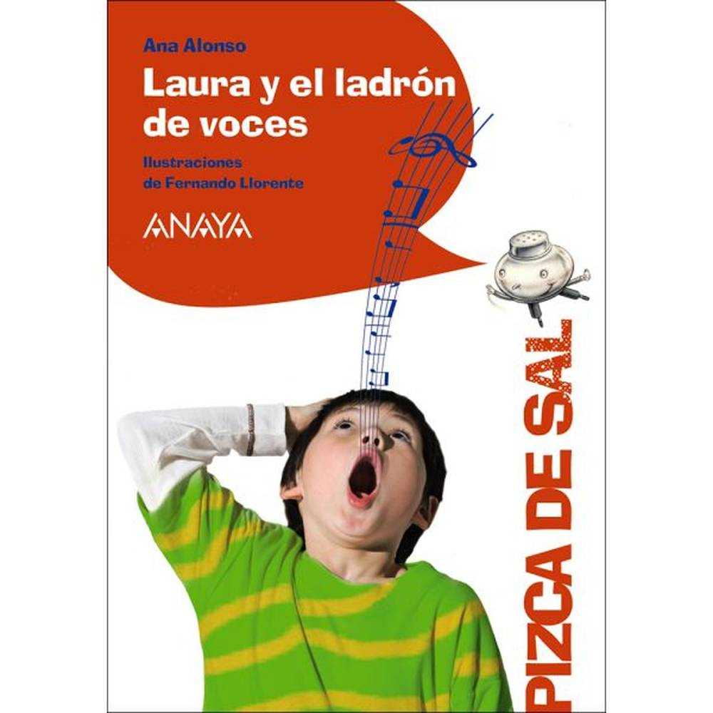 LIBRO LAURA Y EL LADRÓN DE VOCES de Conejo, Ana Isabel - ANAYA