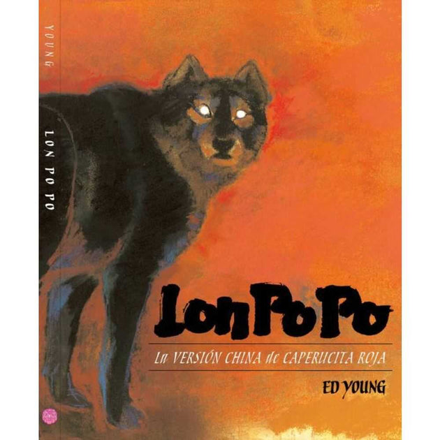 Libro Lon Po Po De Ed Young - Pastel De Luna