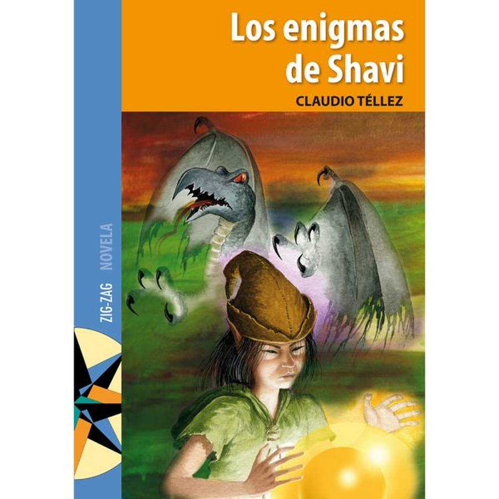 LIBRO LOS ENIGMAS DE SHAVI DE CLAUDIO TÉLLEZ - ZIG-ZAG
