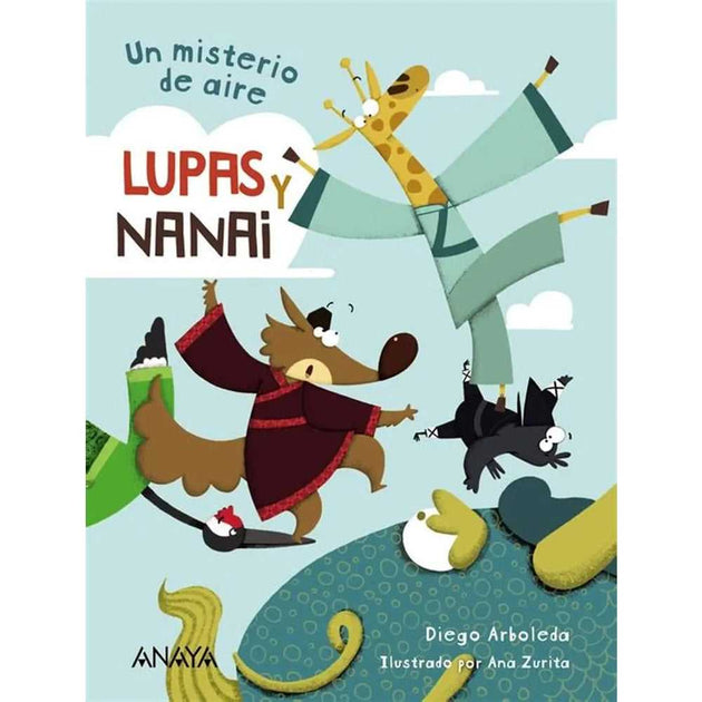 Libro Lupas Y Nanai. Un Misterio De Aire De Arboleda, Diego - Anaya