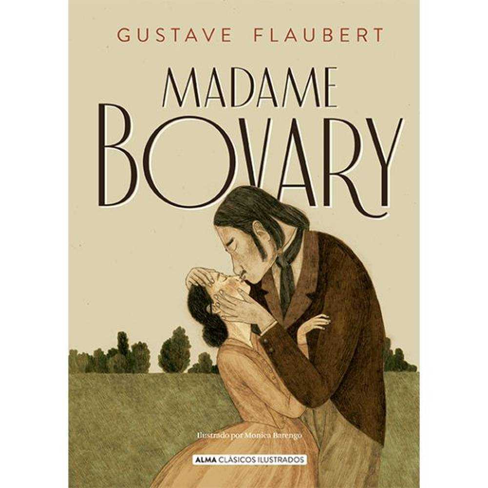 LIBRO MADAME BOVARY NUEVA EDICIÓN 2021 - ALMA