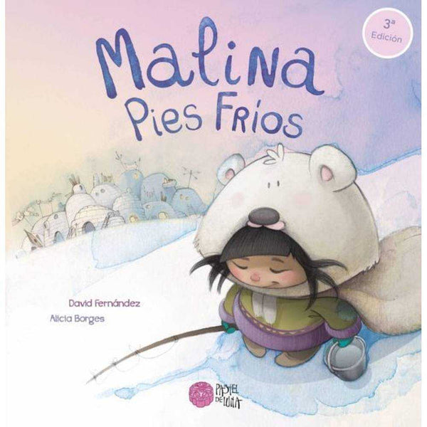 LIBRO MALINA PIES FRÍOS DE ALICIA BORGES y DAVID FERNANDEZ CAMPOS - Pastel de Luna