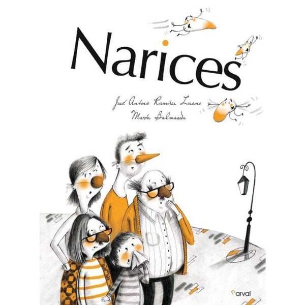 LIBRO NARICES DE JOSE ANTONIO RODRIGUEZ LOZANO - NARVAL