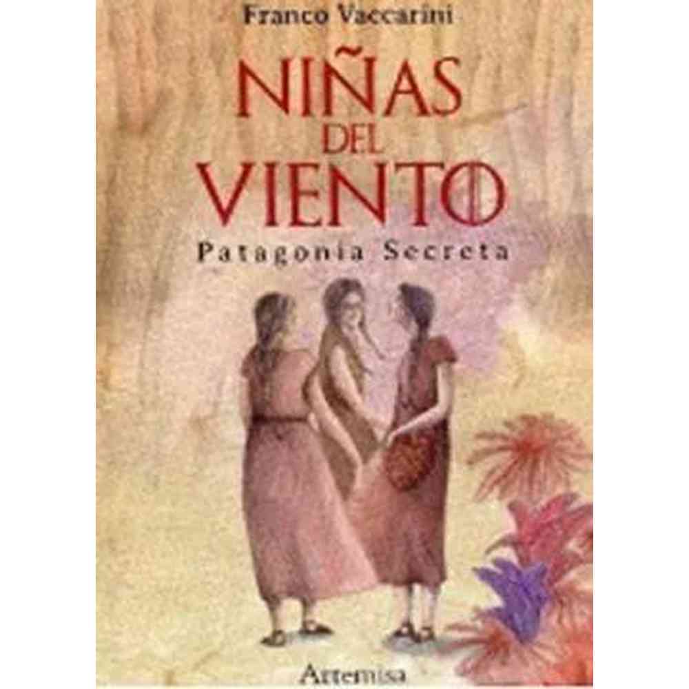 LIBRO NIÑAS DEL VIENTO DE VACCARINI, FRANCO - ARTEMISA
