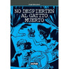 Libro No Despierten Al Gatito Muerto De Montero, José - Sigmar