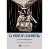 Libro Noche Del Ilusionista De Daniel Kehlmann - Nocturna