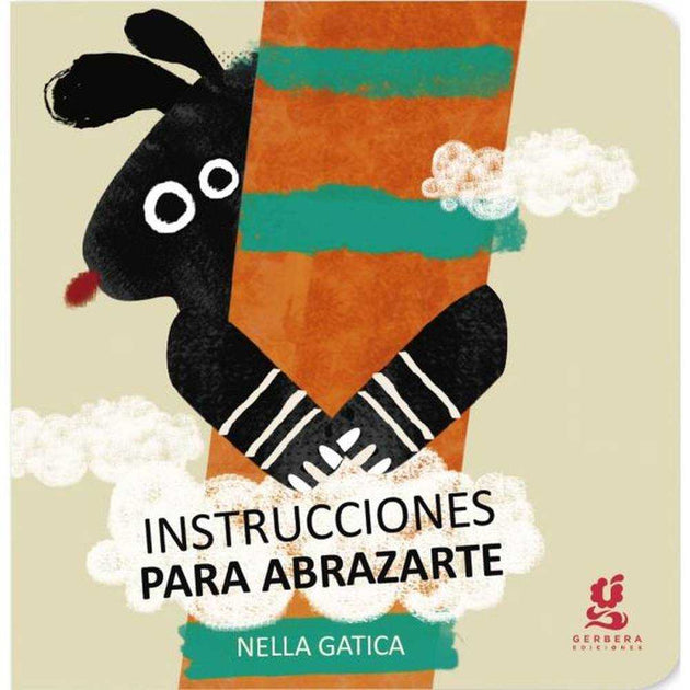 Libro Nube De Algodón-Instrucciones Para Abrazarte De Gatica, Nella - Gerbera