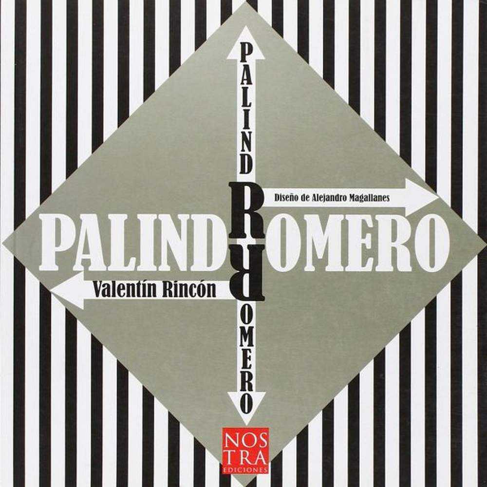 LIBRO PALINDROMERO DE VALENTÍN RINCÓN- NOSTRA EDICIONES