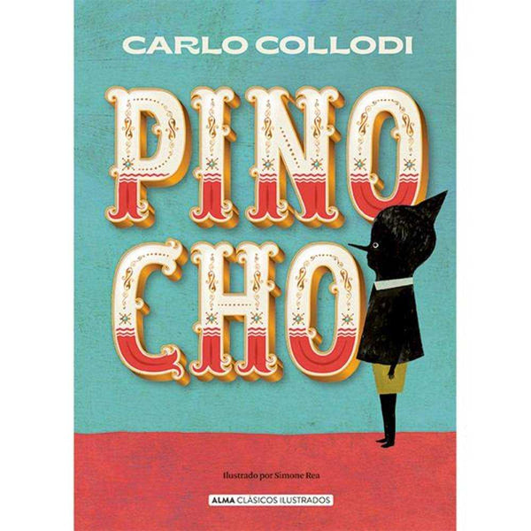 LIBRO PINOCHO C. COLLODI - ALMA
