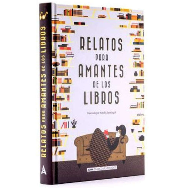LIBRO RELATOS PARA AMANTES DE LOS LIBROS - ALMA