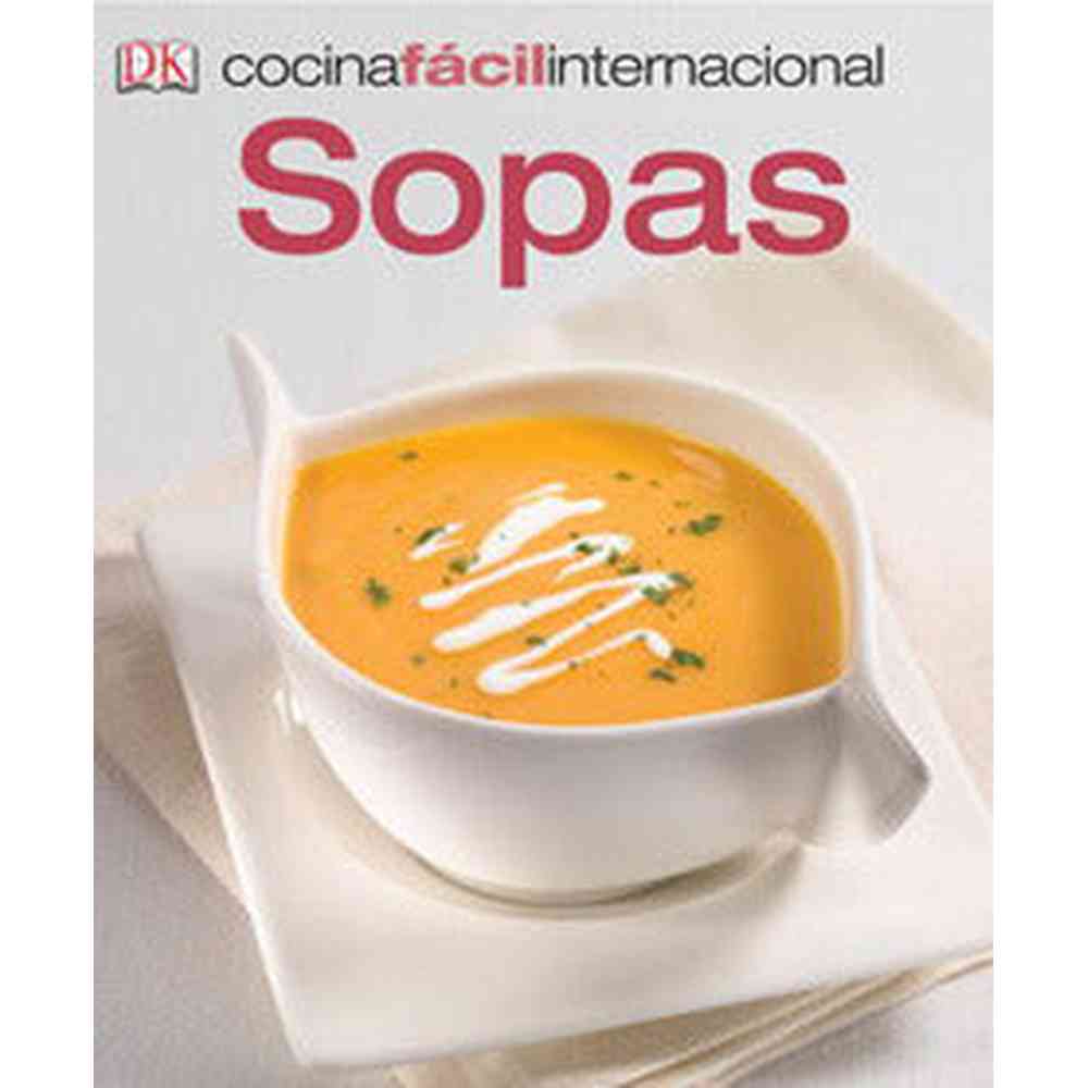 LIBRO SOPAS DE Dorling Kindersley Limited - DK