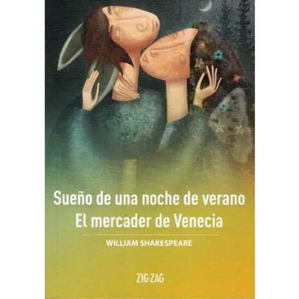 LIBRO SUEÑO DE UNA NOCHE DE VERANO / EL MERCADER DE VENECIA DE WILLIAM SHAKESPEARE - ZIG-ZAG