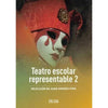 Libro Teatro Escolar Representable 2 De Piña, Juan Andres - Zig-Zag