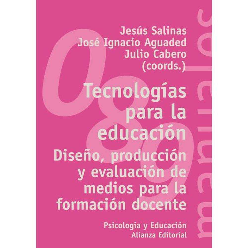 LIBRO TECNOLOGÍAS PARA LA EDUCACIÓN - ALIANZA