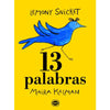 Libro Trece Palabras De Snicket, Lemony - Limonero