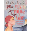 Libro Veinte Poemas De Amor (P. Neruda) - Alma