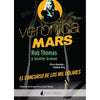Libro Verónica Mars El Concurso De Los Mil Dólares - Nocturna