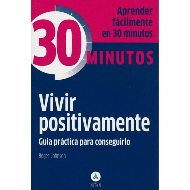 Libro Vivir Positivamente - Alma
