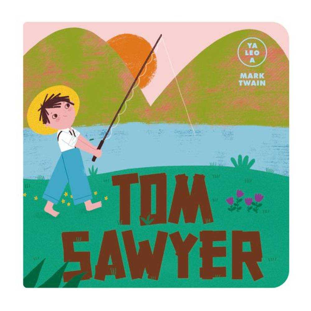 LIBRO YA LEO A- TOM SAWYER - ALMA