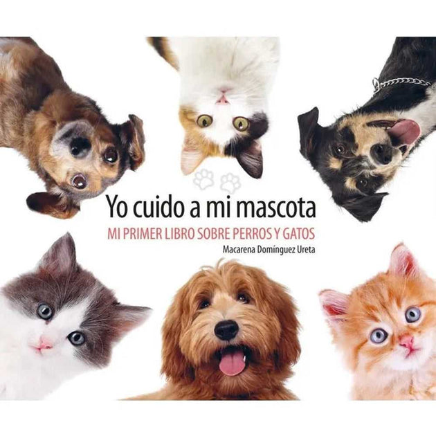Libro Yo Cuido A Mi Mascota De Macarena Dominguez- Zig-Zag