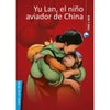 Libro Yu Lan, El Niño Aviador De China De Buck, Pearl S.- Zig-Zag