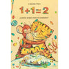 Libro 1 + 1 = 2 Cuantos Amigos Vienen Al Cumpleaños De  L'Uboslav Pal'O  - Unaluna