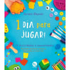 Libro 1 Día Para Jugar De Javiera Chomali