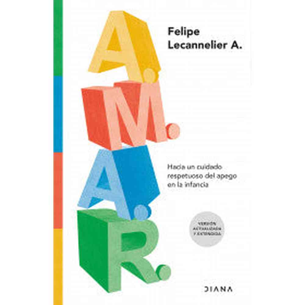 Libro A.M.A.R. de Felipe Lecannelier - Diana
