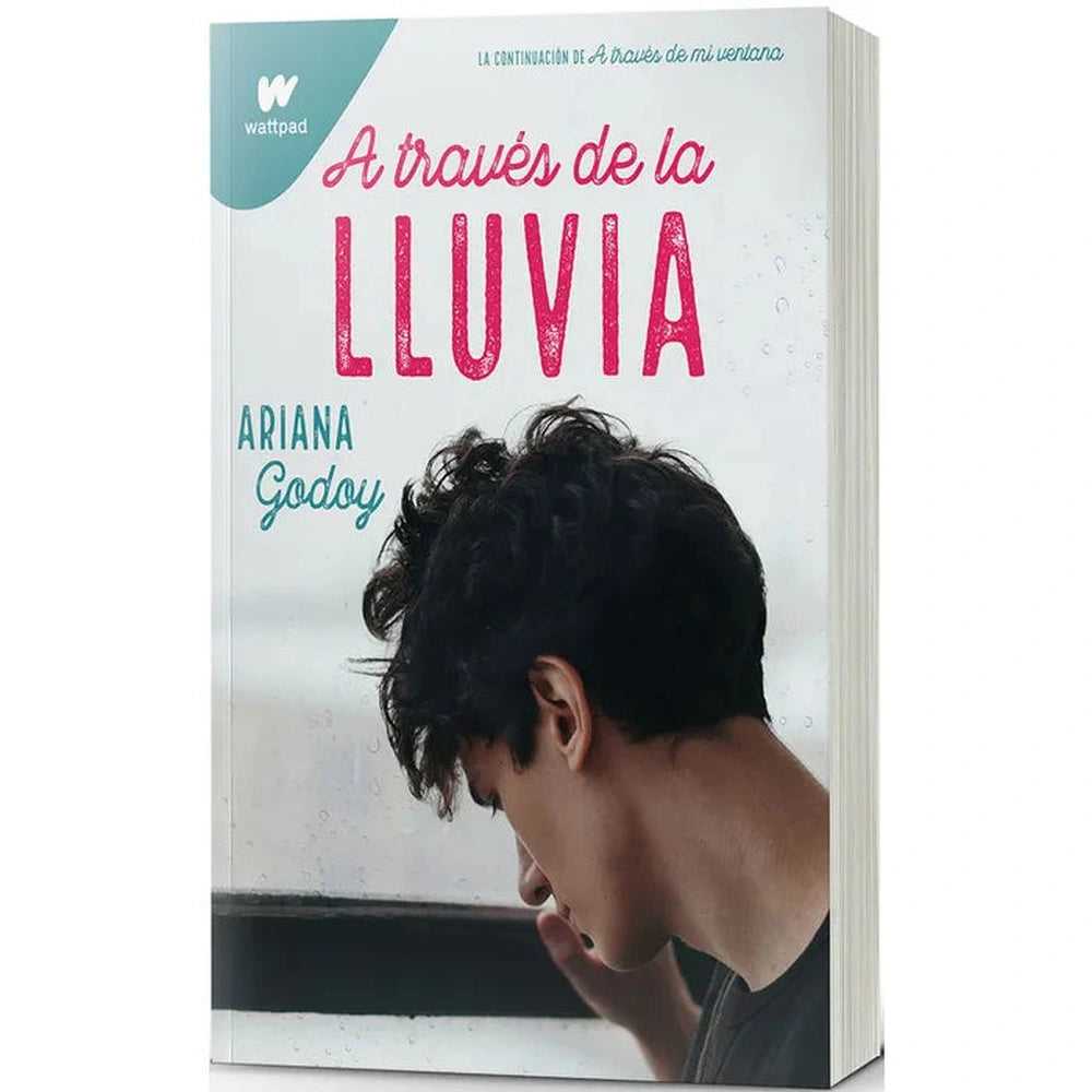 Libro A Través De La Lluvia de Ariana Godoy - WATTPAD