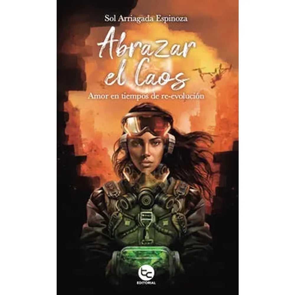 Libro Abrazar El Caos de Sol Arriagada Espinoza