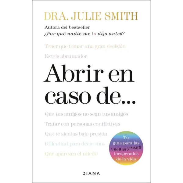 Libro Abrir en caso de... de Julie Smith - DIANA
