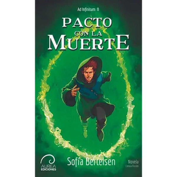 Libro Ad Infinitum: Pacto Con La Muerte de Sofía Bertelsen
