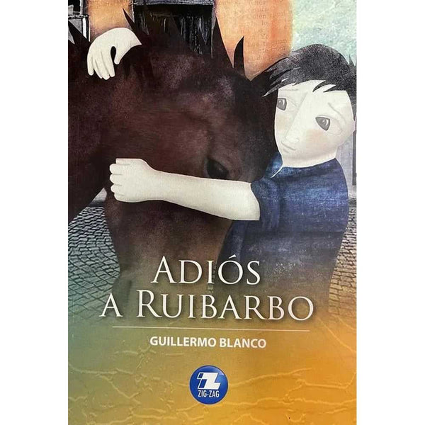 Libro Adiós A Ruibarbo de Guillermo Blanco