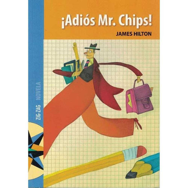 Libro Adios Mr. Chips De James Hilton - Zig-Zag