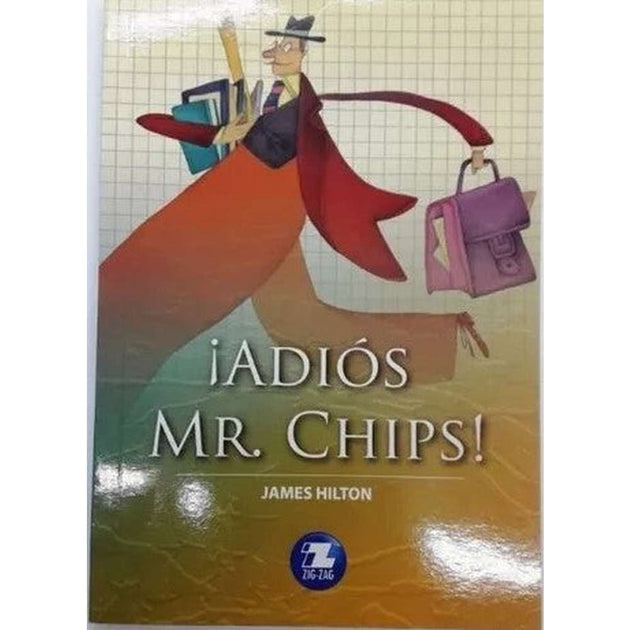 Libro ¡Adiós Mr. Chips! De James Hilton