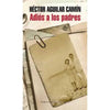 Libro Adiós A Los Padres  Héctor De Aguilar Camín