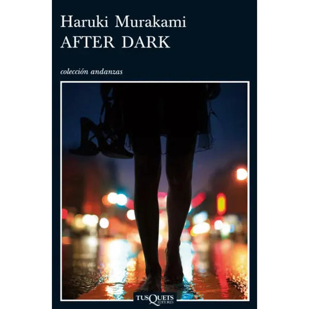 Libro After Dark de Haruki Murakami - Tusquets