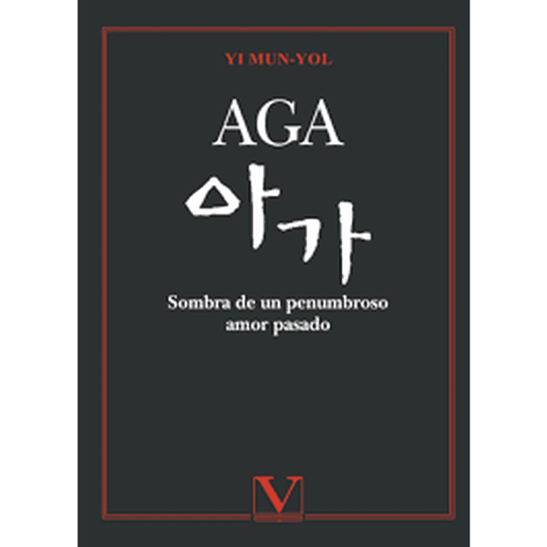 Libro Aga. Sombra De Un Penumbroso Amor Pasado de Yi Mundeyol