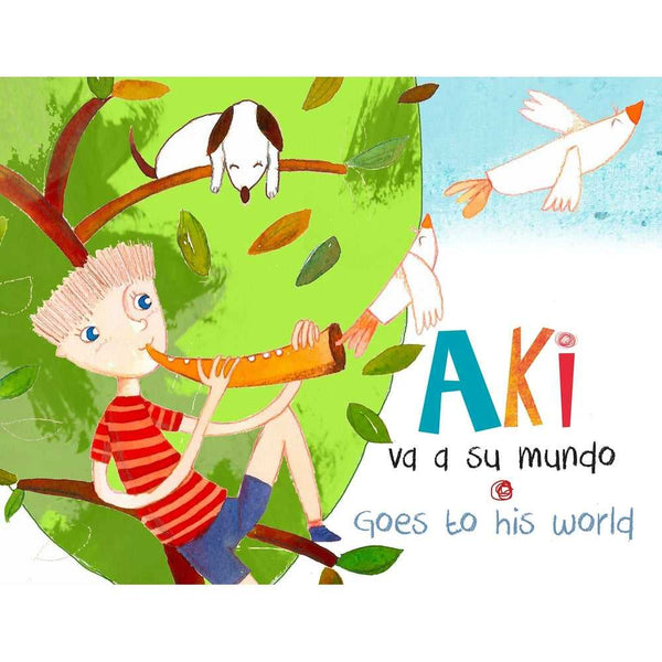 Libro Aki Va A Su Mundo (En Español - Inglés)  De Trinidad Ried  - Nueva Patris