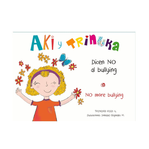 Libro Aki Y Trinuka Dicen No Al Bullying De Trinidad Ried G. - Nueva Patris