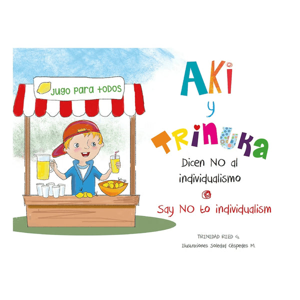 Libro Aki Y Trinuka Dicen No Al Individualismo De Trinidad Reid G. - Nueva Patris