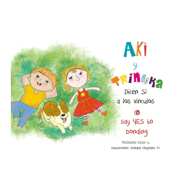 Libro Aki Y Trinuka Dicen Sí A Los Vínculos De Trinidad Ried G. - Nueva Patris