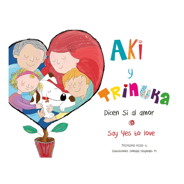 Libro Aki Y Trinuka Dicen Sí Al Amor De Trinidad Ried G. - Nueva Patris