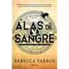 Libro Alas De Sangre (Empíreo 1) De Rebecca Yarros - Planeta