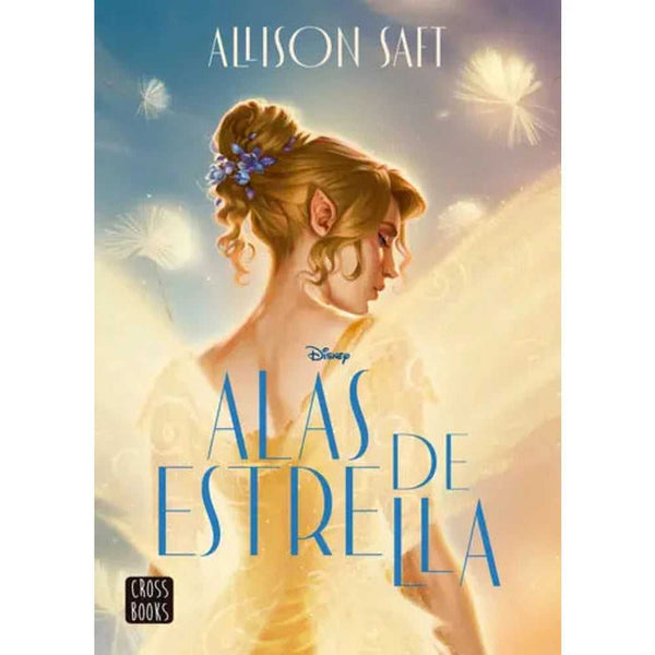 Libro Alas de estrella de Allison Saft - Cross Books