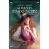 Libro Alma Y El Legado Oscuro De Natalia P. Órdenes - Aurea Ediciones