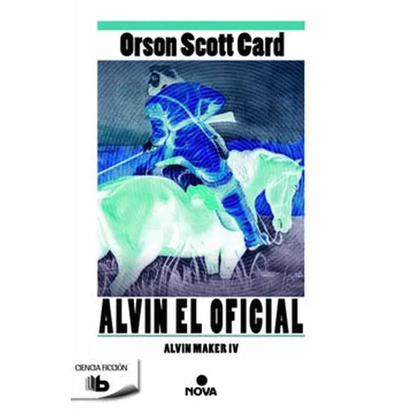 Libro Alvin. El oficial Saga Alvin Maker 4 de Orson Scott Card
