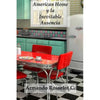 Libro American Home Y La Inevitable Ausencia De  Armando Rosselot C. - Segismundo